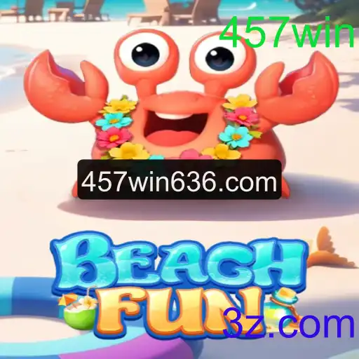 Descubra as Emoções do Jogo BeachFun: Regras e Estratégias com 457win