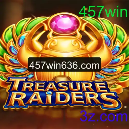 TREASURERAIDERS: Descubra o Fascinante Mundo do Jogo com 457win